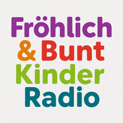 Radio Fröhlich & Bunt Kinderlieder