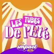 Radio Impact FM - Les tubes de l'été