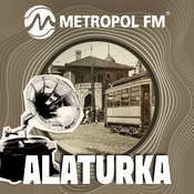 Radio Metropol FM Alaturka