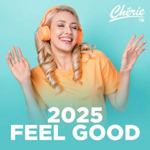 CHERIE 2025 FEEL GOOD