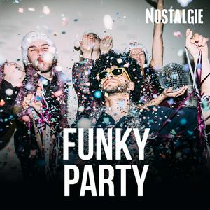 NOSTALGIE FUNKY PARTY