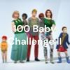 undefined 100 Baby Challenge