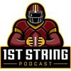 undefined 1st String Podcast