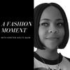 undefined A Fashion Moment