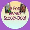 undefined A Pod Named Scooby-Doo