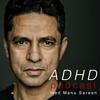 undefined ADHD & Autisme Podcast med Manu Sareen