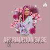undefined Affirmation Babe