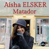 undefined Aisha Elsker Matador