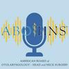 undefined American Board of Otolaryngology - Head and Neck Surgery