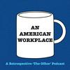 undefined An American Workplace | A 'The Office' Podcast