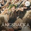 undefined Ängsbacka - Podcasts From The Heart