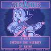 undefined Anim-A-Holes - A Walk Through the History of Anime