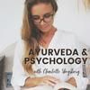 undefined Ayurveda & Psychology by Charlotte Skogsberg