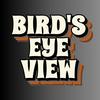 undefined Bird’s Eye View