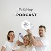 undefined Bo Living -podcast