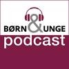 undefined Børn&Unge Podcast