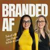 undefined Branded AF Podcast: Real Talk on Branding, AI, and Business
