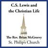 undefined C. S. Lewis and the Christian Life