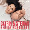 undefined Catrin og Steinar redder forholdet