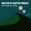 undefined Chapter By Chapter Podcast