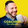 undefined Coaching for Millennials: A How to Guide for All Things Life & Career | Helping People Design their Career & Life Roadmap By Uncovering their Strengths, Passion & Purpose