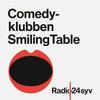 undefined Comedyklubben Smiling Table