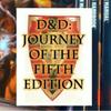 undefined D&D Journey of the Fifth Edition