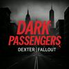 undefined Dark Passengers: A Dexter Podcast