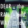 undefined Dear Railway