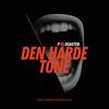 undefined Den Hårde Tone