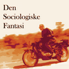 undefined Den Sociologiske Fantasi