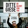 undefined Ditte Giese er blevet for tyk
