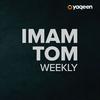 undefined Imam Tom Live, a Yaqeen podcast