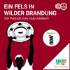 undefined Ein Fels in wilder Brandung - Der Podcast zum Club-Jubiläum