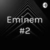 undefined Eminem #2