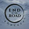 undefined End of the Road Podcast (Immanence = Transcendence)