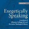 undefined Exegetically Speaking