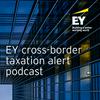 undefined EY Cross-Border Taxation Alerts