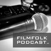 undefined Filmfolk podcast
