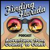 undefined Finding Florida Podcast Has Adventures from Country to Coast