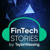 undefined FinTech Stories by Taylor Wessing