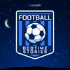 undefined Football Bedtime Stories
