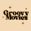 undefined Groovy Movies