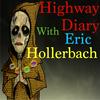 undefined Highway Diary with Eric Hollerbach