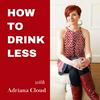 undefined How to Drink Less