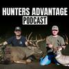 undefined Hunters Advantage Podcast