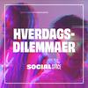 undefined Hverdagsdilemmaer