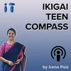 undefined Ikigai Teen Compass - a Teen Mindset Transformation Channel for teen parents