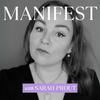 undefined MANIFEST with Sarah Prout