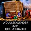 undefined Julehitlisten 2024 - En lyd julekalender fra Holbæk Radio